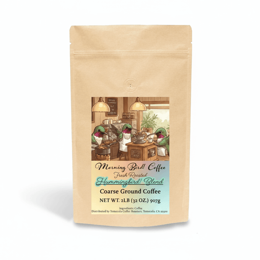 Hummingbird! Blend - High-Caffeine Coffee - Coarse Grind packaging displayed on a beige coffee bag.