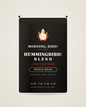 Morning, Bird! Hummingbird! Blend high-caffeine coffee — whole bean, medium-dark roast. Matte black bag with the flaming-finger mark.