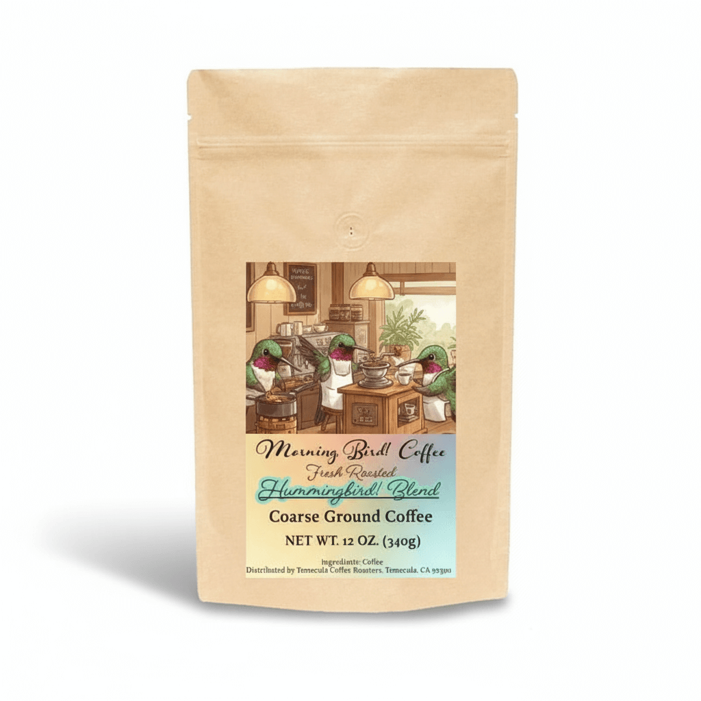Hummingbird! Blend - High-Caffeine Coffee - Coarse Grind package featuring Morning Brew Coffee design.